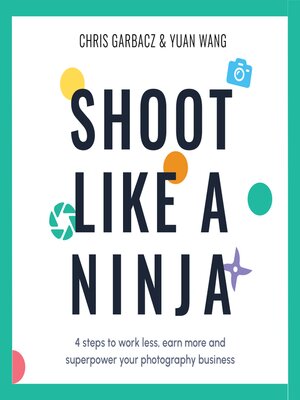 cover image of Shoot Like a Ninja